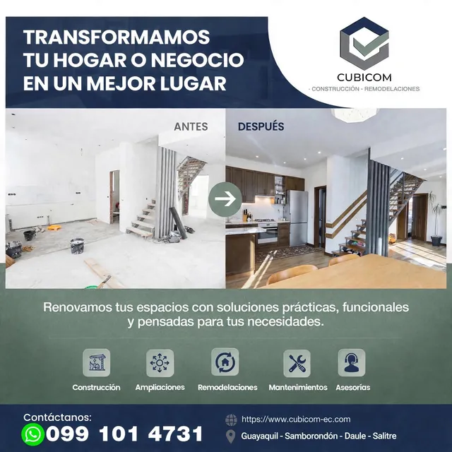 Anuncio de Cubicom «Transformamos tu hogar o negocio en un mejor lugar»: antes y después de la remodelación de una cocina y comedor.